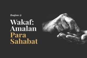 Lima Amalan Para Sahabat | Khutbah Jum’at