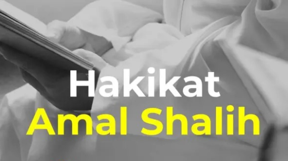 Agar Amal Sholeh Diterima