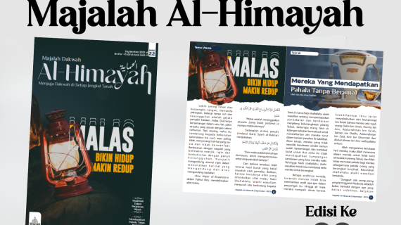Download Majalah Al-Himayah Edisi 22 : Malas Bikin Hidup Makin Redup