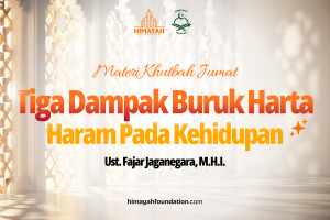 Khutbah 02/20/2026 “Tiga Dampak Buruk Harta Haram Pada Kehidupan”