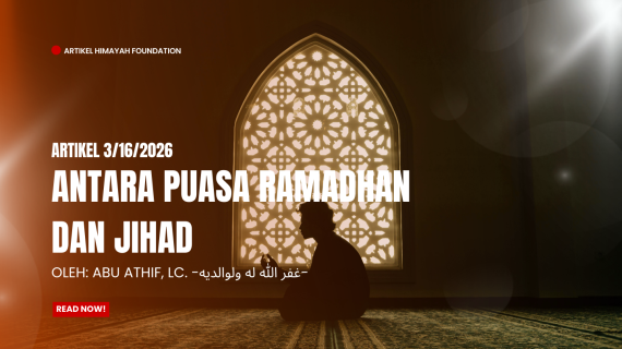 Antara Puasa Ramadhan Dan Jihad