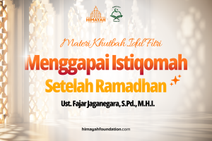 Materi Khutbah Idul Fitri 1477 H “Menggapai Istiqamah Setelah Ramadhan”