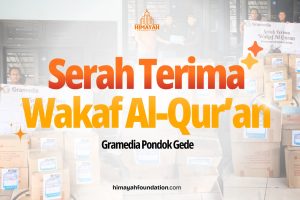 300 Mushaf Al-Qur’an Disalurkan: Kolaborasi Himayah Foundation dan Gramedia Pondok Gede Jangkau Pelosok Negeri