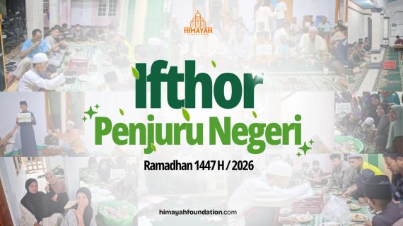 Ifthor Penjuru Negeri: 2.355 Penerima Manfaat Rasakan Kebersamaan Ramadhan Bersama 35 Dai Himayah Foundation