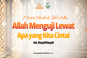 Khutbah Idul Adha 1447 H “Allah Menguji Lewat Apa yang Kita Cintai”
