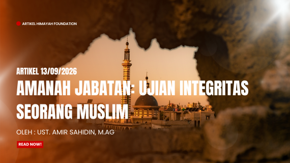 Amanah Jabatan: Ujian Integritas Seorang Muslim